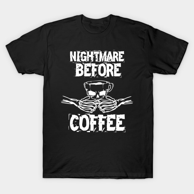 Funny cute Skeleton Before Coffee Coffee Fall Autumn Halloween T-Shirt by printalpha-art